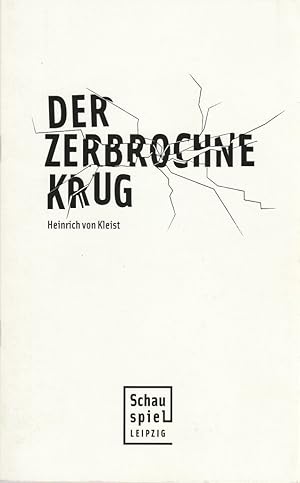 Bild des Verkufers fr Programmheft Heinrich von Kleist DER ZERBROCHNE KRUG Premiere 4. November 2006 Spielzeit 2006 / 07 Heft 4 zum Verkauf von Programmhefte24 Schauspiel und Musiktheater der letzten 150 Jahre