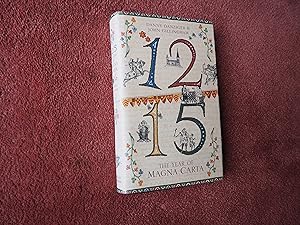 Seller image for 1215: THE YEAR OF THE MAGNA CARTA for sale by Ron Weld Books