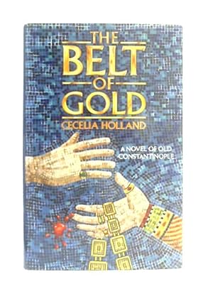 Seller image for The Belt of Gold for sale by World of Rare Books