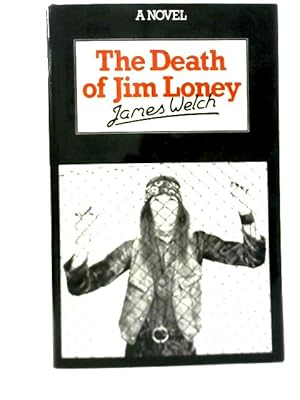 Seller image for The Death of Jim Loney for sale by World of Rare Books