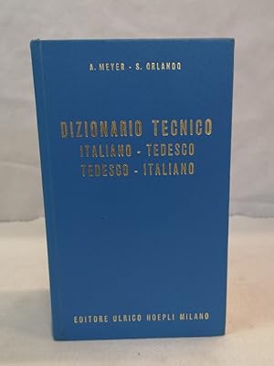 Immagine del venditore per Dizionario Tecnico Italiano-Tedesco e Tedesco-Italiano. I. und II. Teil in einem Buch. venduto da Antiquariat Bler