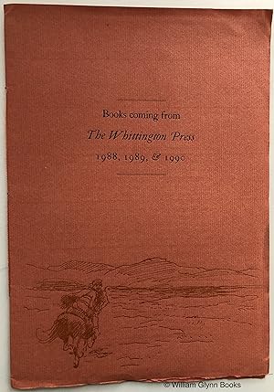Immagine del venditore per Books Coming from the Whittington Press 1988, 1989, & 1990 venduto da William Glynn