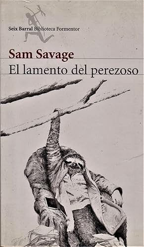 Imagen del vendedor de El lamento del perezoso. a la venta por LIBRERIA SUR