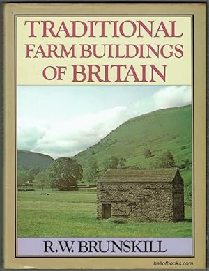 Seller image for Traditional Farm Buildings Of Britain for sale by Hall of Books