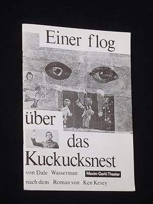 Imagen del vendedor de Programmheft 4 Maxim Gorki Theater Berlin 1981/82. EINER FLOG BER DAS KUCKUCKSNEST nach Ken Kesey von Dale Wasserman. Insz.: Rolf Winkelgrund, Ausstattung: Henning Schaller, Musik: Ralf Hoyer. Mit Gottfried Richter (McMurphy), Hansjrgen Hrrig (Bromden), Tim Hoffmann, Eckhart Stehle, Nicole Haase, Jenny Grllmann, Swetlana Schnfeld, Renate von Wangenheim a la venta por Fast alles Theater! Antiquariat fr die darstellenden Knste