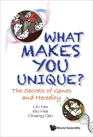 Immagine del venditore per What Makes You Unique? : The Secret of Genes and Heredity venduto da GreatBookPrices