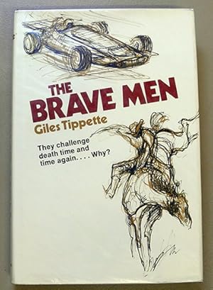 The Brave Men. They Challenge Death Time and Time Again. Why?