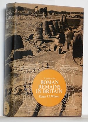 Bild des Verkufers fr A Guide to the Roman Remains in Britain zum Verkauf von N. Marsden