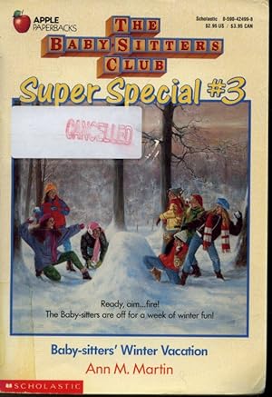 Seller image for The Baby-Sitters Club Super Special No. 3 : Baby-sitters' Winter Vacation for sale by Librairie Le Nord