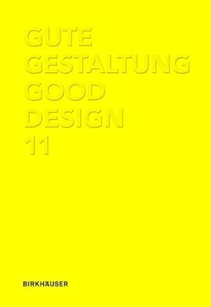 Seller image for Good Design 11 (English and German Edition) [Hardcover ] for sale by booksXpress