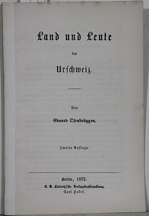 Seller image for Land und Leute der Urschweiz. 2. Auflage. for sale by Antiquariat  Braun