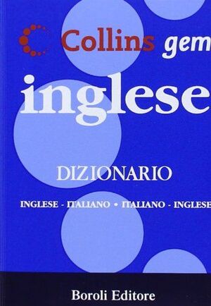 DIZIONARIO INGLESE - ITALIANO ; ITALIANO - INGLESE