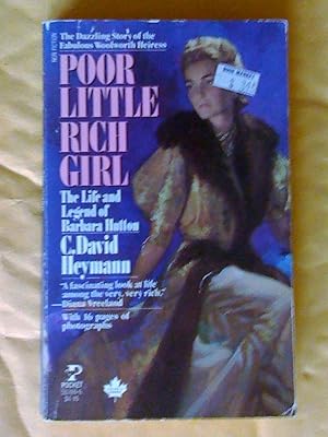 Immagine del venditore per Poor Little Rich Girl (The Life and Legand of Barbara Hutton) venduto da Livresse