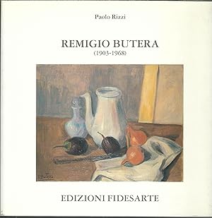 Imagen del vendedor de REMIGIO BUTERA ( 1903 - 1968 ) MOSTRA RETROSPETTIVA A MESTRE - VENEZIA NEL MAGGIO 1992 a la venta por Libreria Rita Vittadello