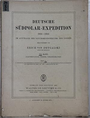 Deutsche Südpolar-Expedition 1901-1903. Band 07, Heft 6. (Bakteriologie, Chemie, Ozeanographie). ...