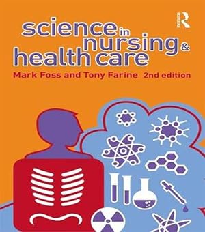 Seller image for Science in Nursing and Health Care (Paperback) for sale by Grand Eagle Retail