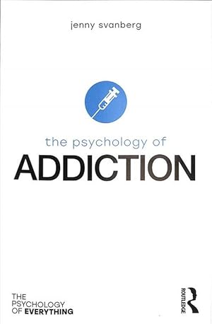 Seller image for The Psychology of Addiction (Paperback) for sale by Grand Eagle Retail