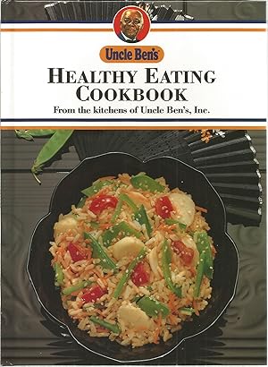 Immagine del venditore per Uncle Ben's Healthy Eating Cookbook venduto da The Book Junction
