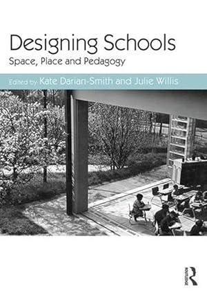 Bild des Verk�ufers f�r Designing Schools (Paperback) zum Verkauf von Grand Eagle Retail