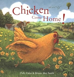 Seller image for Chicken Come Home! for sale by GreatBookPrices