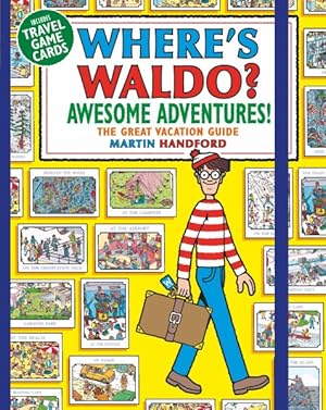 Bild des Verkufers fr Where?s Waldo? Awesome Adventures : Searches! Puzzles! Travel Fun! zum Verkauf von GreatBookPrices