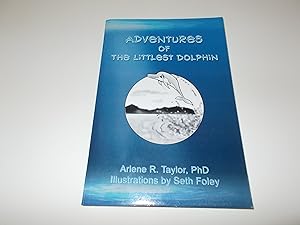 Seller image for Adventures of the Littlest Dolphin for sale by Paradise Found Books