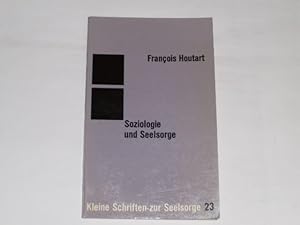 Bild des Verkufers fr Soziologie und Seelsorge. Kleine Schriften zur Seelsorge. 23 zum Verkauf von Der-Philo-soph