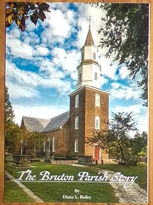 Bild des Verkufers fr The Bruton Parish Story - Signed By Author zum Verkauf von RG Vintage Books