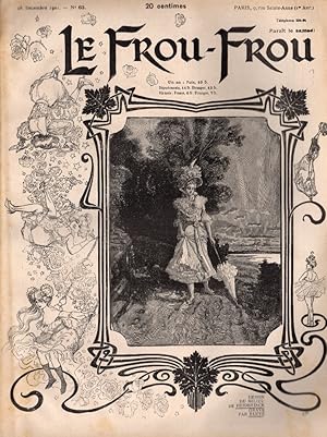 Bild des Verkufers fr Le Frou-Frou. 28 dcembre 1901. n 63 zum Verkauf von Bibliothque d'un amateur