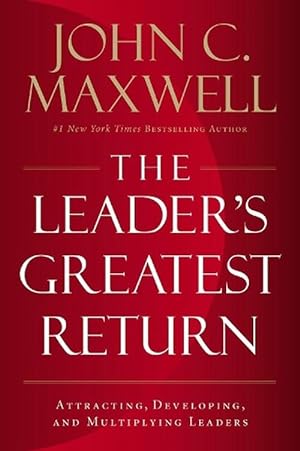 Seller image for The Leader's Greatest Return (Paperback) for sale by Grand Eagle Retail