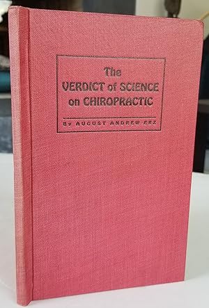 Seller image for The Verdict of Science on Chiropractic for sale by Recycled