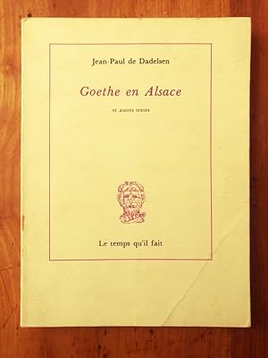 Image du vendeur pour Goethe en Alsace et autres textes mis en vente par Librairie des Possibles