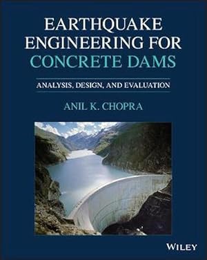 Bild des Verkufers fr Earthquake Engineering for Concrete Dams (Hardcover) zum Verkauf von Grand Eagle Retail