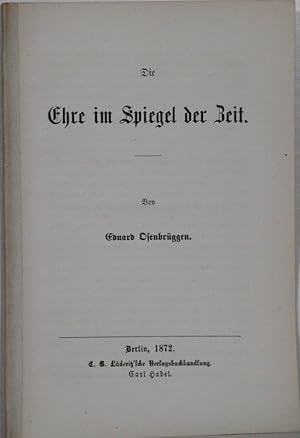 Seller image for Die Ehre im Spiegel der Zeit. for sale by Antiquariat  Braun