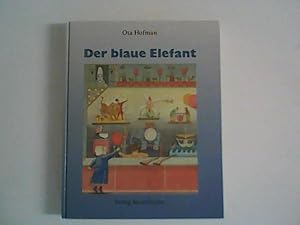 Imagen del vendedor de Der blaue Elefant. bers. von Jitka Bodlkov a la venta por ANTIQUARIAT FRDEBUCH Inh.Michael Simon