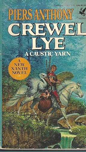 Crewel Lye: A Caustic Yarn (The Magic of Xanth, No. 8)