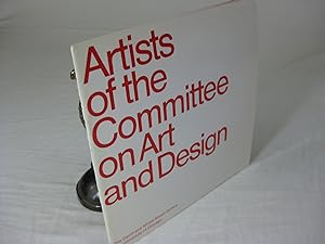 Immagine del venditore per ARTISTS OF THE COMMITTEE ON ART AND DESIGN venduto da Frey Fine Books