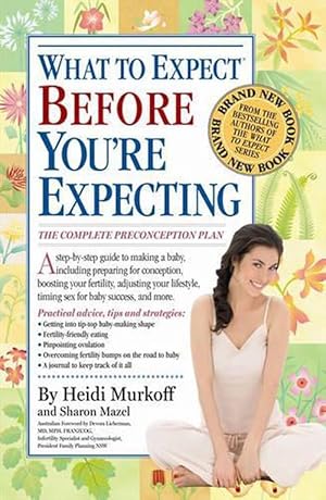 Imagen del vendedor de What to Expect Before You're Expecting (Paperback) a la venta por Grand Eagle Retail