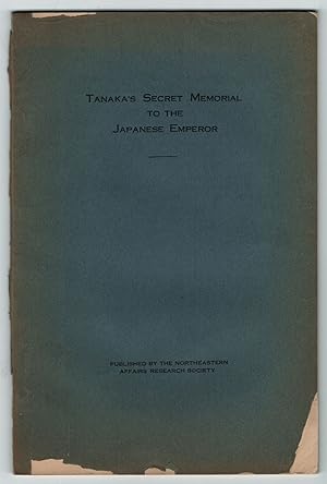 Imagen del vendedor de Tanaka's Secret Memorial to the Japanese Emperor a la venta por Between the Covers-Rare Books, Inc. ABAA