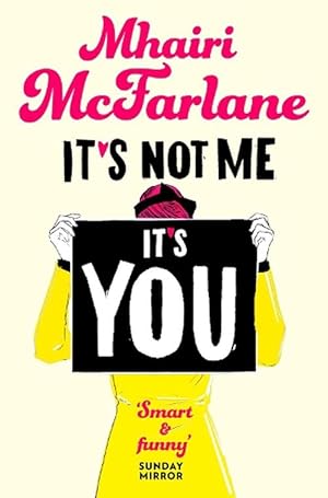 Seller image for Its Not Me, Its You (Paperback) for sale by Grand Eagle Retail