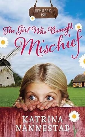 Seller image for The Girl Who Brought Mischief (Paperback) for sale by Grand Eagle Retail
