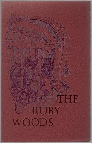 Seller image for The Ruby Woods for sale by Between the Covers-Rare Books, Inc. ABAA