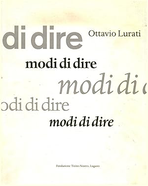 Immagine del venditore per Modi di dire. Nuovi percorsi interpretativi venduto da Di Mano in Mano Soc. Coop