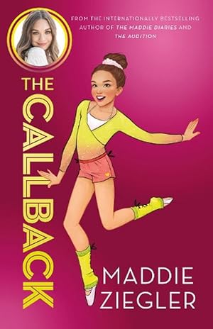 Seller image for The Callback (Maddie Ziegler Presents, Book 2) (Paperback) for sale by Grand Eagle Retail