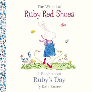 Seller image for A Book About Ruby's Day (The World of Ruby Red Shoes, #1) (Hardcover) for sale by Grand Eagle Retail
