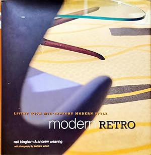 Seller image for Modern Retro. Living with Mid-Century Modern Style. for sale by Dial-A-Book
