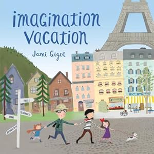 Seller image for Imagination Vacation (Hardback or Cased Book) for sale by BargainBookStores