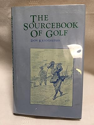 Sourcebook of Golf with an Appendix on Collecting Golfiana by Sarah Baddiel