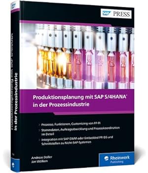 Seller image for Produktionsplanung mit SAP S/4HANA in der Prozessindustrie : Das umfassende Handbuch zu PP-PI for sale by AHA-BUCH GmbH