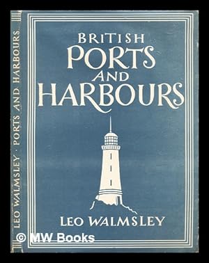 Seller image for British ports and harbours for sale by MW Books